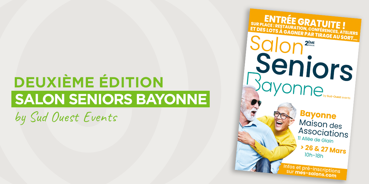 4-ACTU_SITE-SALON-SENIORS-BAYONNE